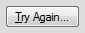 3. "Try Again..." button