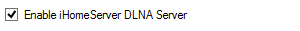 1. Enable iHomeServer DLNA Server check