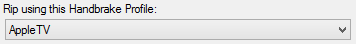 3. Handbrake Conversion Profile to use